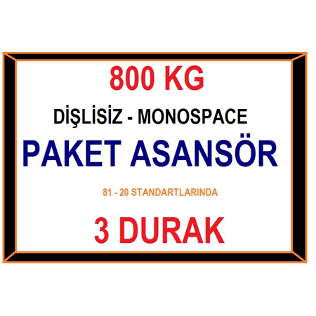 800 Kg Paket Asansör - 81-e 20 Standartlarinda - 3 Durak